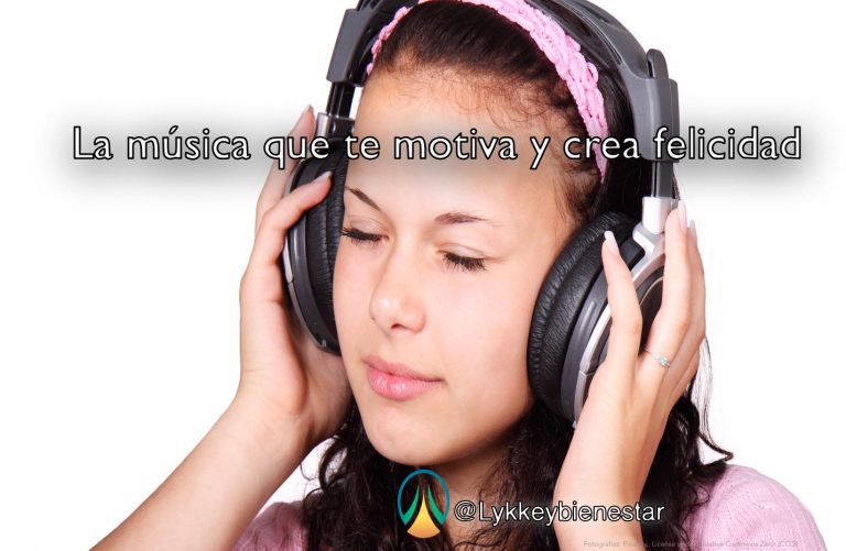 La música que te motiva y crea felicidad